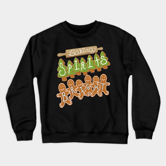 Baking Spirits Bright Matching Family Christmas Cookie Crewneck Sweatshirt by tamdevo1